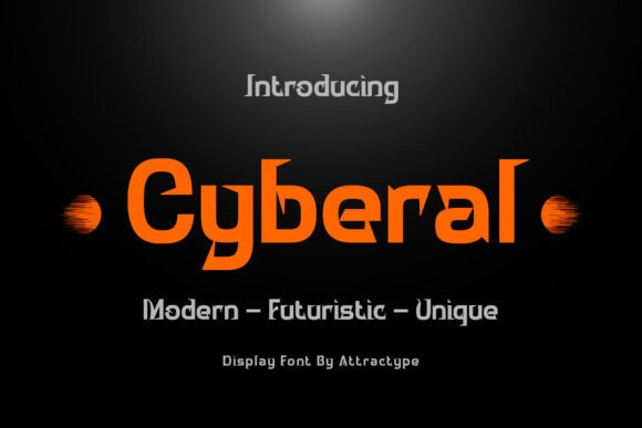 Cyberal: A Futuristic Display Font for Modern Editorial Design