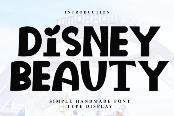 Disney Beauty: A Handwritten Typeface for Editorial Design