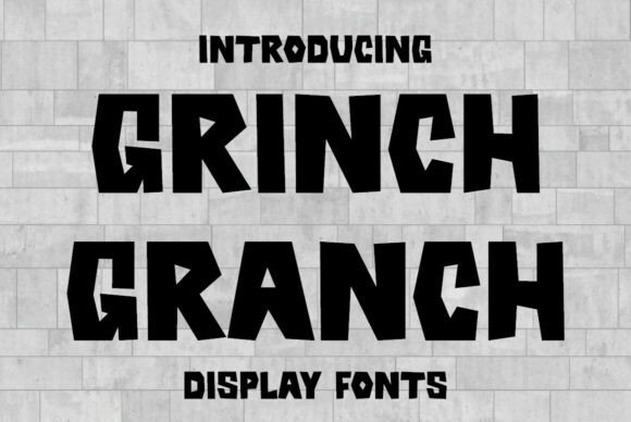 Grinch Granch: A Playful Display Font for Web Design
