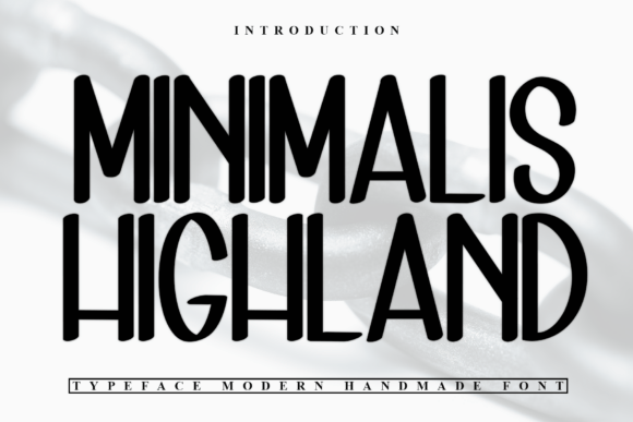 Minimalis Highland Typeface for Bold Branding