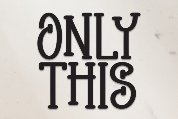 Only This Font: A Sweet Handwritten Typeface for Branding