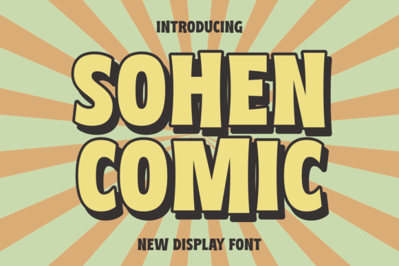 Sohen Comic Typeface for Bold Editorial Design